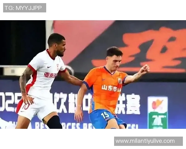 泰山中卫洛佩斯全场表现低迷对抗与争顶数据惨淡引发关注