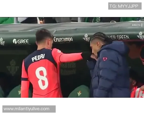 拉菲尼亚与佩德里今日参与部分合练以评估身体状态恢复情况